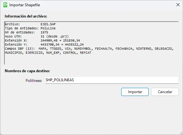 Cuadro Importar Shapefile con la información del archivo EJES.SHP (tipo de entidades, número de entidades, huso y campos) y el nombre de la capa destino